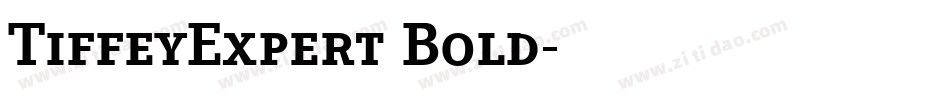 TiffeyExpert Bold字体转换